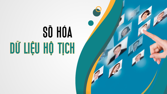 Số hoá dữ liệu hộ tịch: Quyết tâm "Về đích" đúng hẹn